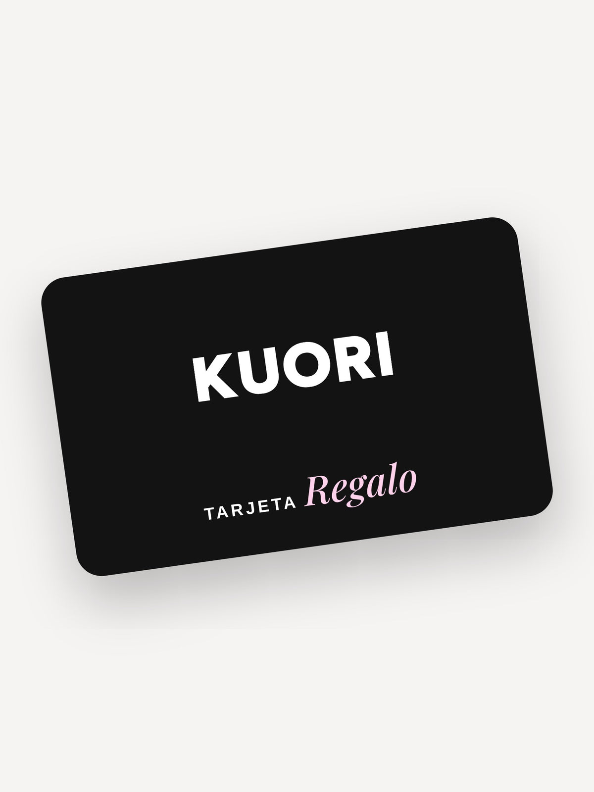 Tarjeta regalo Kuori